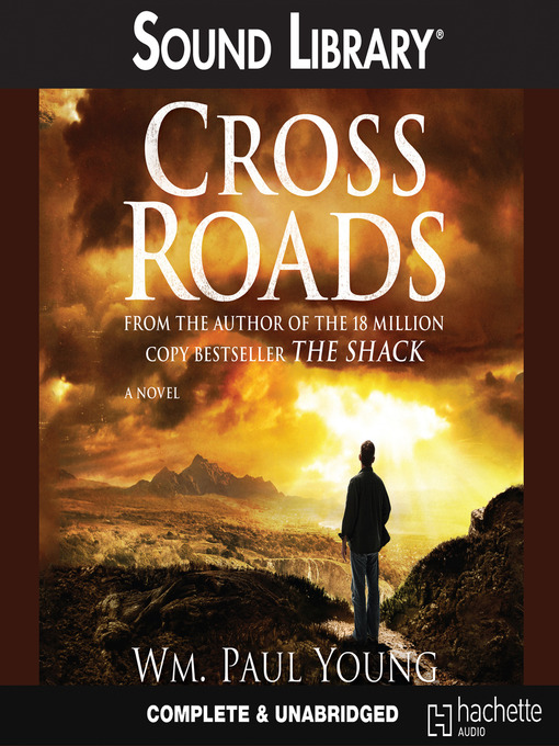 Title details for Cross Roads by Wm. Paul Young - Wait list